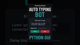 This Python Auto Typer Bot types text like a hacker Full GUI Speed Control - Watch till end