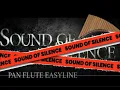 Download Lagu The Sound of Silence - played on Pan Flute by easyline