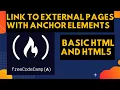Basic HTML and HTML5 Link to External Pages with Anchor Elements freecodecamp html a tag href urdu