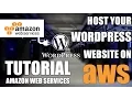 Amazon Web Services How to host your Wordpress site on AWS EC2 Tutorial