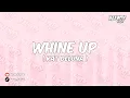 Download Lagu เพลงแดนซ์มันส์ๆ - Whine Up 136 [ MAEWTY RMX ]