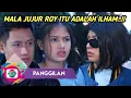 Lagu PANGGILAN INDOSIAR EPISODE 102 HARI INI 9 JULI 2022 | MALA AKHIRNYA JUJUR PADA LIAN ROY ADALAH ILHAM