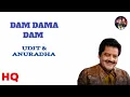 Lagu Dam dama dam : Dil (1990) Aamir Khan, Madhuri Dixit, Udit Narayan \u0026 Anuradha Paudwal.