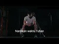 Download Lagu (Clip + lirik) Menanti waktu Tuhan