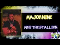 MAJOR NINE - MEG THE STALLION