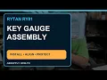 How to Install and Use the Rytan RY81 Key Gauge Assembly