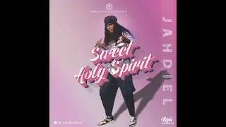 sweet holyspirit audio jahdiel