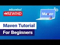 Maven Tutorial For Beginners Introduction to Maven DevOps Training Edureka DevOps Rewind - 3