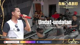 Download UNDAT UNDATAN_OCHOL DHT WITH ABIMANYU MP3