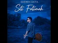 Siti Fatimah (Remix) - Daeren Okta