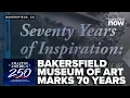 Amazing America Bakersfield Museum of Art marks 70 years