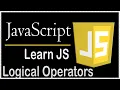 17 Learn JavaScript - JavaScript Logical Operators