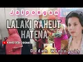 Lagu LALAKI RAHEUT HATENA - DEDEH WININGSIH || JAIPONGAN SUNDA #lagusunda #jaipongan @Kangdedicosmo