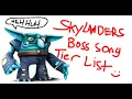 SKYLANDERS BOSS THEME TIER LIST
