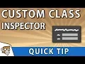 Quick Tip View your Custom Classes in the Inspector Unity Tutorial