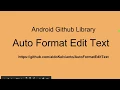 Android Github Library - Auto Format EditText