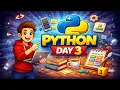 Python Day 3 Start Your Python Journey Today