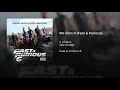 Download Lagu We Own It: (Fast \u0026 Furious 6) 2 Chainz \u0026 Wiz Khalifa