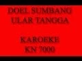 Download Lagu DOEL SUMBANG - ULAR TANGGA KAROEKE #KANTONG SOEK