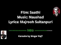 Download Lagu Husn-E-Jaana Idhar Aa Karaoke with Lyrics | Saathi (1968) | Mukesh | RajT