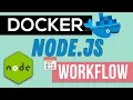 Docker Node tutorial Building workflow with docker and Node js