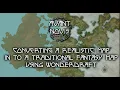 Step By Step Tutorial Realistic map to Traditional Fantasy map in Wonderdraft