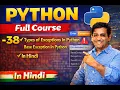 38 Types of Exceptions in Python Base Exception in Python in Hindi