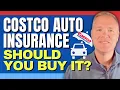 Should You Get Auto Insurance Through Costco