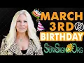 Born On March 3rd - Happy Birt ay