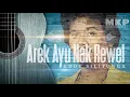 Download Lagu AREK AYU NAK REWEL/EDDY SILITONGA @MantjeKarso
