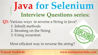 Java Interview Questions for Selenium Q1 - Various ways to reverse String using Java recursion