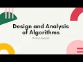 Design and Analysis of Algorithms Tutorial-2 Dr M A Jayaram