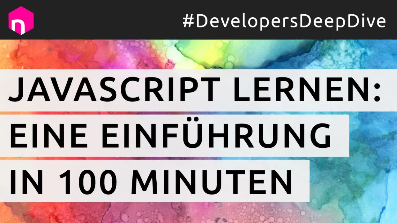 JavaScript lernen: Eine Einführung in 100 Minuten // deutsch