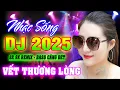 Download Lagu VẾT THƯƠNG LÒNG REMIX - NHẠC TRẺ 8X 9X DISCO DJ DANCE VŨ TRƯỜNG SÔI ĐỘNG, NHẠC SÀN TEST LOA MỚI 2025