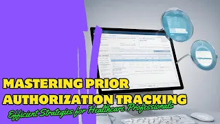 Prior Authorization and Referral Tracking in Healthcare Tips Tools