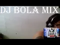 Download Lagu dj bola