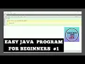 EASY JAVA PROGRAM to print your name and class Especially for Beginners Short ICSE