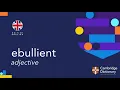 How to pronounce ebullient British English and American English pronunciation