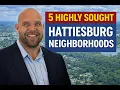 Best Neighborhoods in Hattiesburg MS Top 5 Areas to Live in 2026