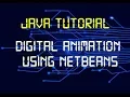 Digital Animation Tutorial Java Program Using Netbeans IDE Java Swing