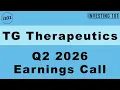 TG Therapeutics Q2 2026 Earnings Call BRIUMVI Sales Drive Revenue Growth Outlook Raised