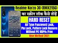Download Lagu Realme Narzo 30 (RMX2156) Hard Reset ll All Type Pin, Password, Pattern Lock Remove Without PC