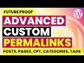 Advanced Permalink Redirects for Any Post Type in WordPress Future Proof Custom Permalinks