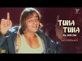 Download Lagu Tunna Tunna (Official Video) Dushman | Sanjay Dutt | Kajol | Pooja Bhatt | Bollywood Songs