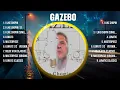 Download Lagu Gazebo Top Hits Popular Songs - Top 10 Song Collection