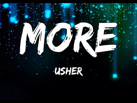Download MP3 Usher-More-Lyrics