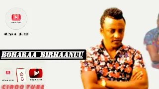 Boohaaraa Birhaanu Music Video 