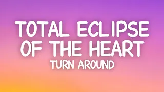 bonnie tyler total eclipse of the heart lyrics turn around
