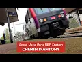 Download Lagu Chemin D'Antony - The Least Used Paris RER Station