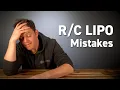 Common LiPo Mistakes to Avoid